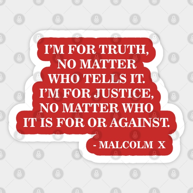I Am for Truth and Justice | Malcolm X | Black Power Sticker by UrbanLifeApparel